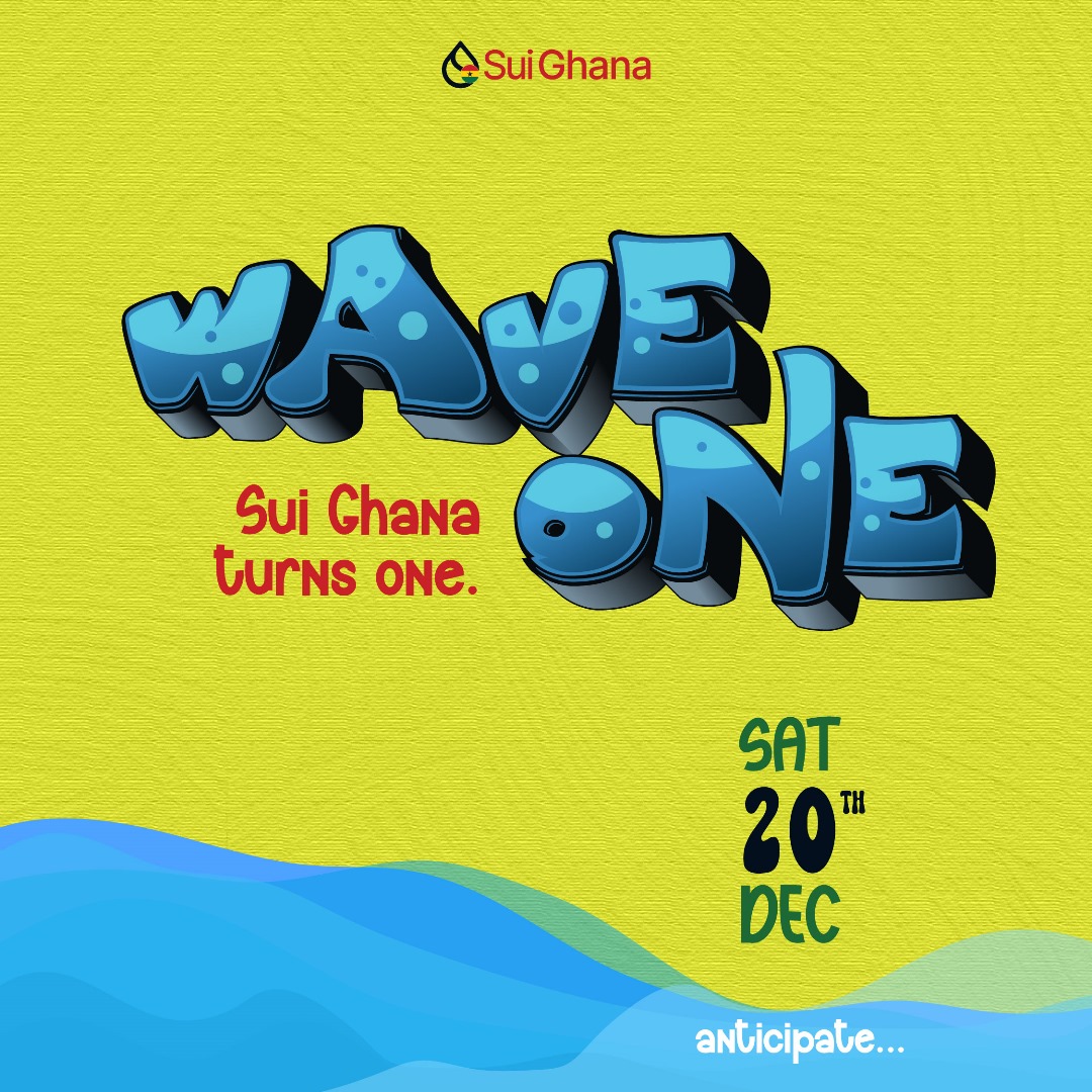 Sui Ghana Turns One flyer